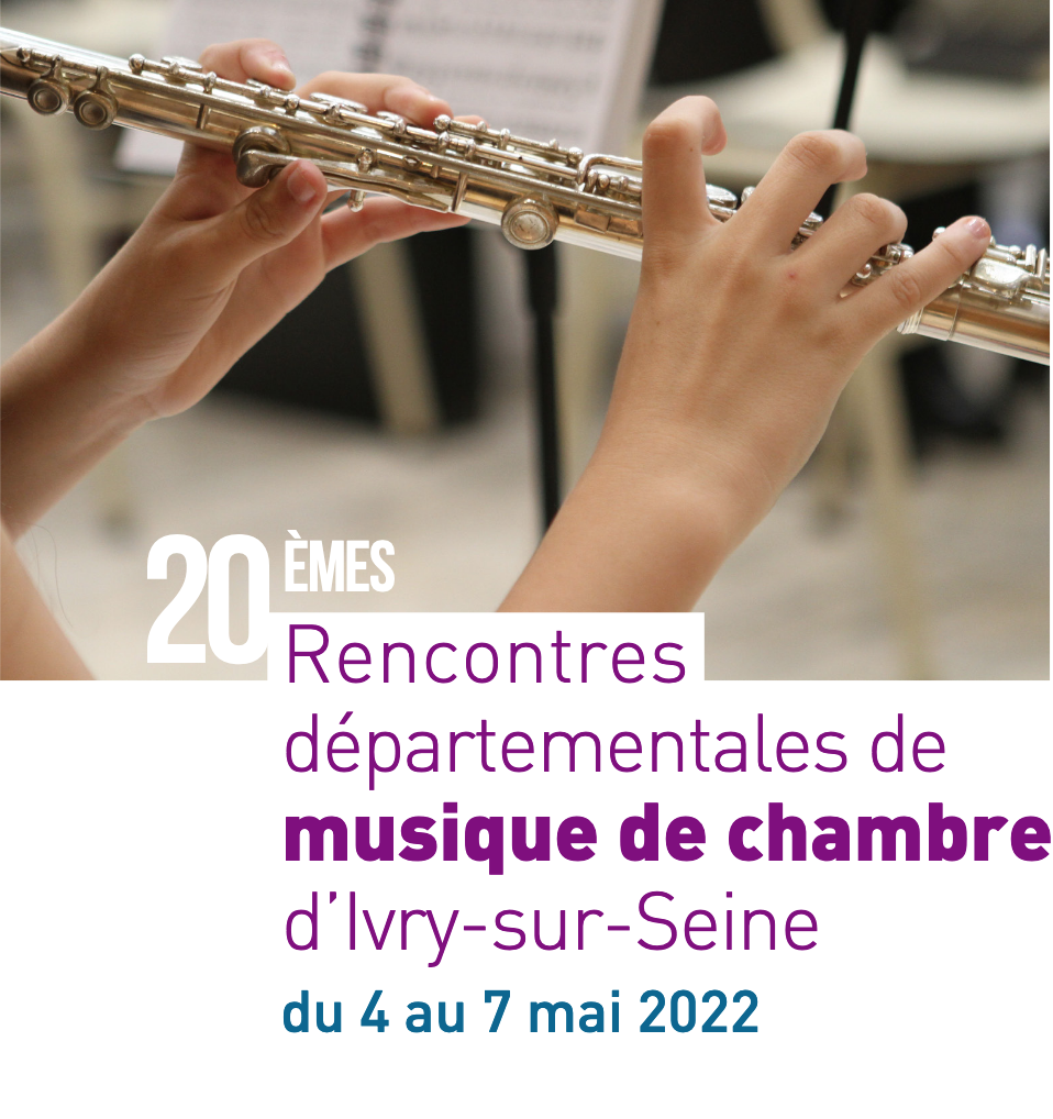 20èmes rencontres départementales de musique de chambre – du 4 au 7 mai 2022